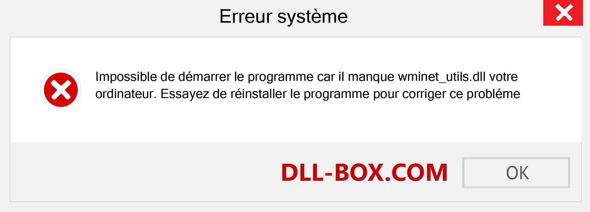 Le fichier wminet_utils.dll est manquant ?. Télécharger pour Windows 7, 8, 10 - Correction de l'erreur manquante wminet_utils dll sur Windows, photos, images